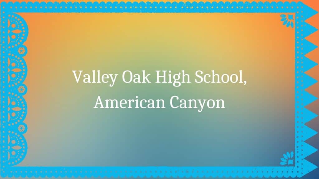 Valley Oak High School American Canyon