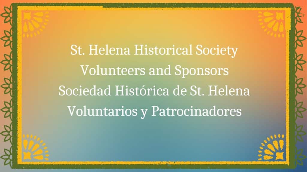 St. Helena Historical Society Volunteers and Sponsors