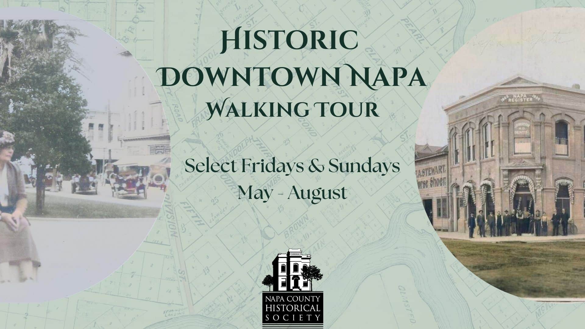 Historic Downtown Napa Walking Tour Select Fridays & Sundays, May through August
