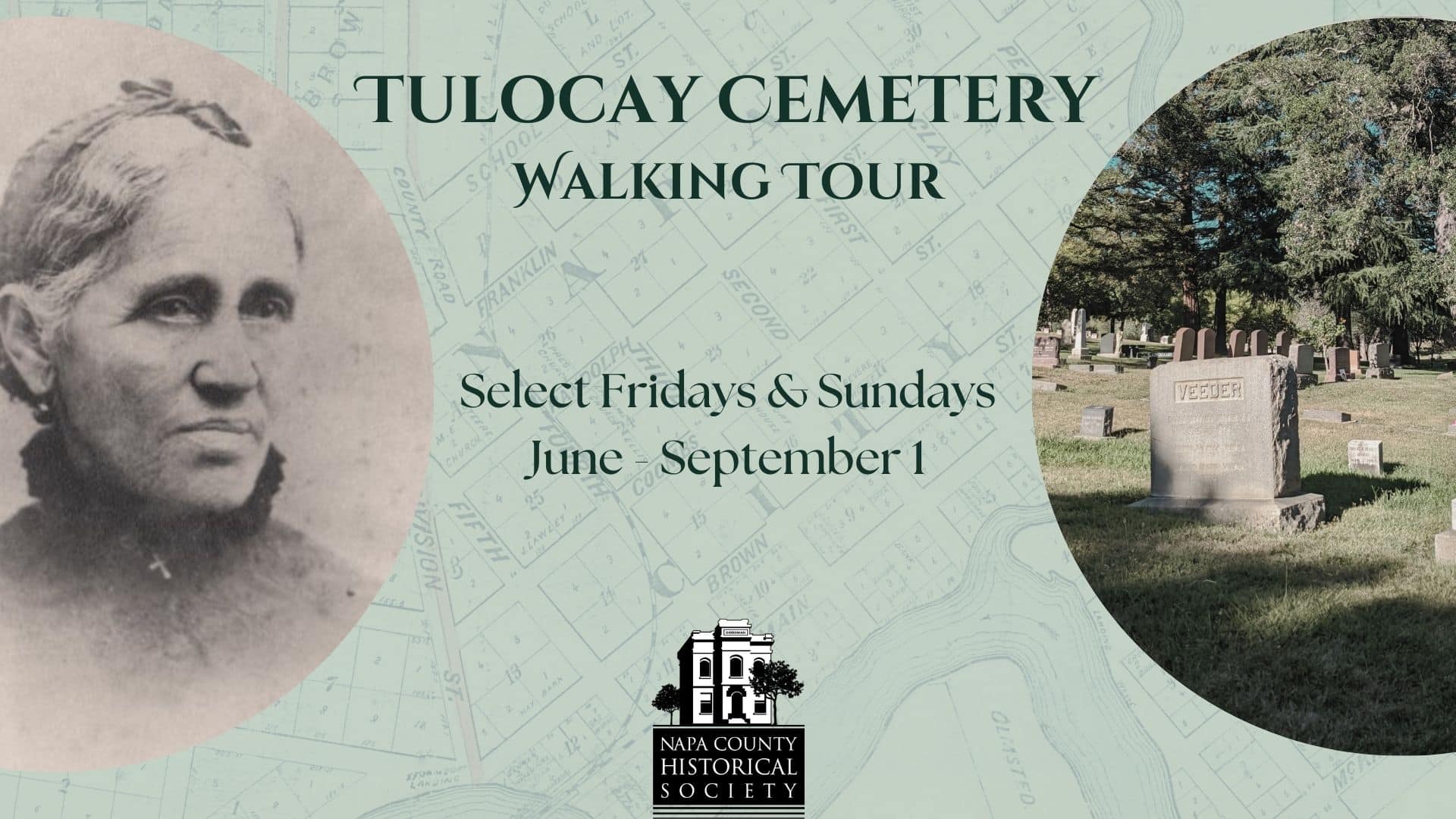 Tulocay Cemetery Walking Tour, Select Fridays & Sundays, May - September 1
